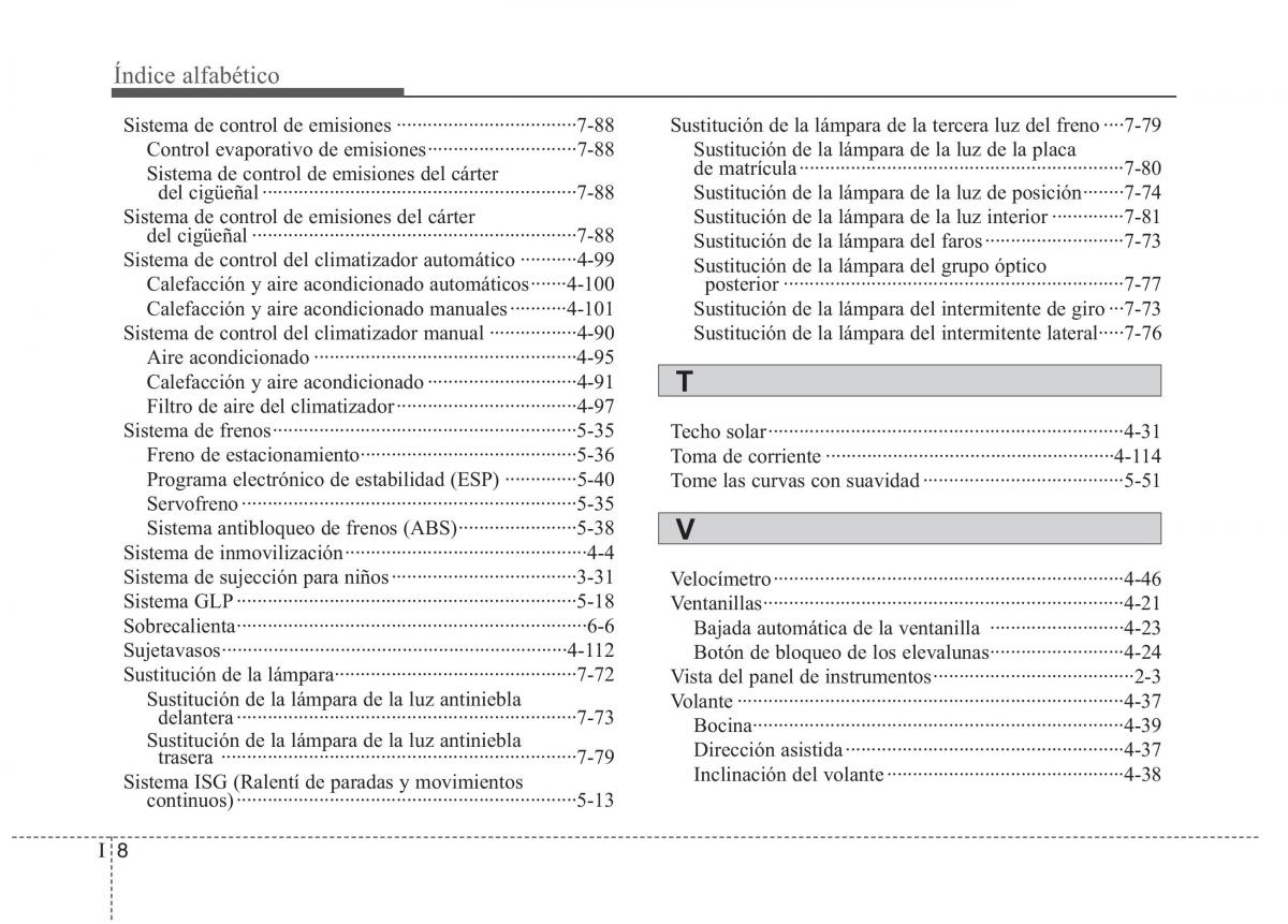 KIA Picanto II 2 manual del propietario / page 462