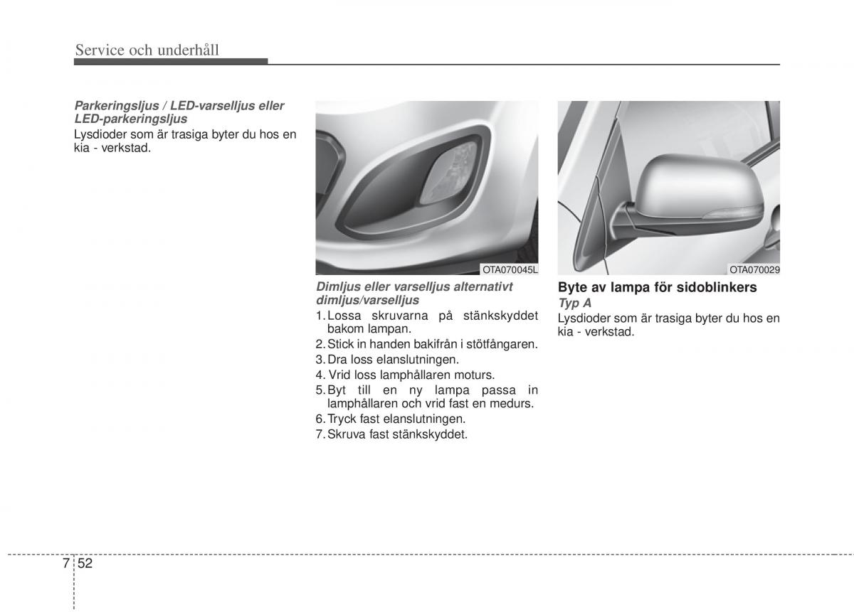 KIA Picanto II 2 instruktionsbok / page 334