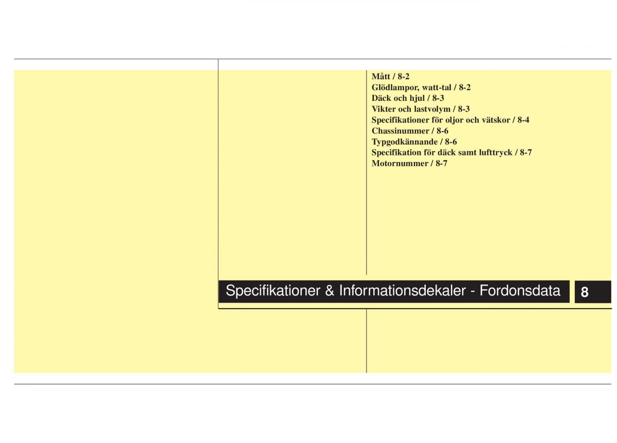 KIA Picanto II 2 instruktionsbok / page 348