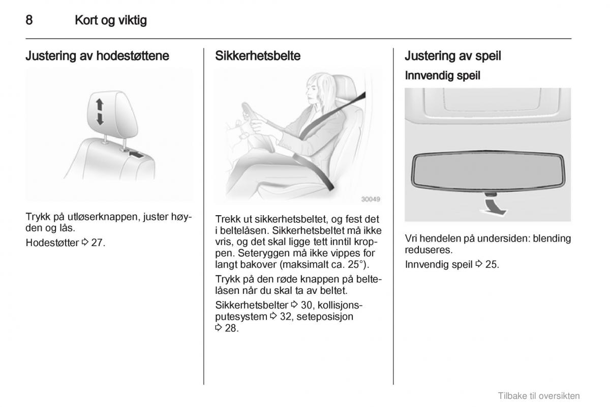 Opel Agila B bruksanvisningen / page 8