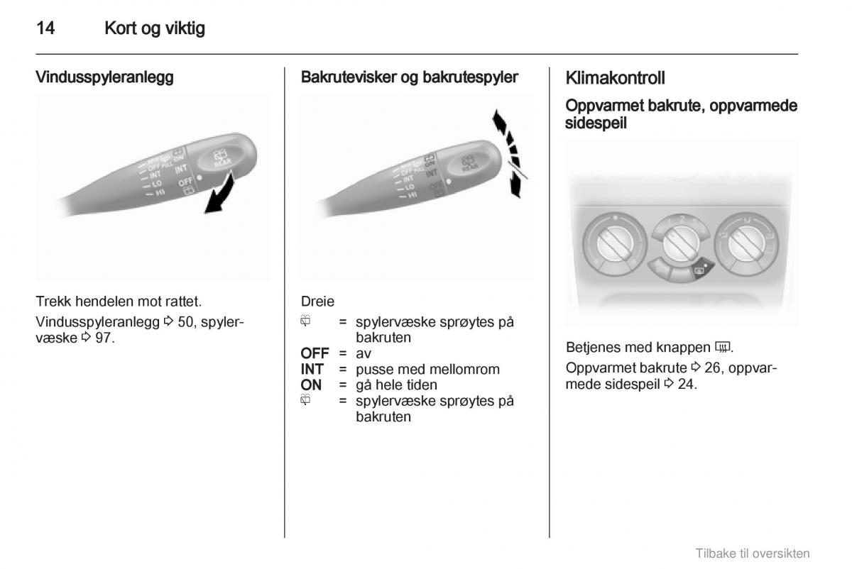 Opel Agila B bruksanvisningen / page 14