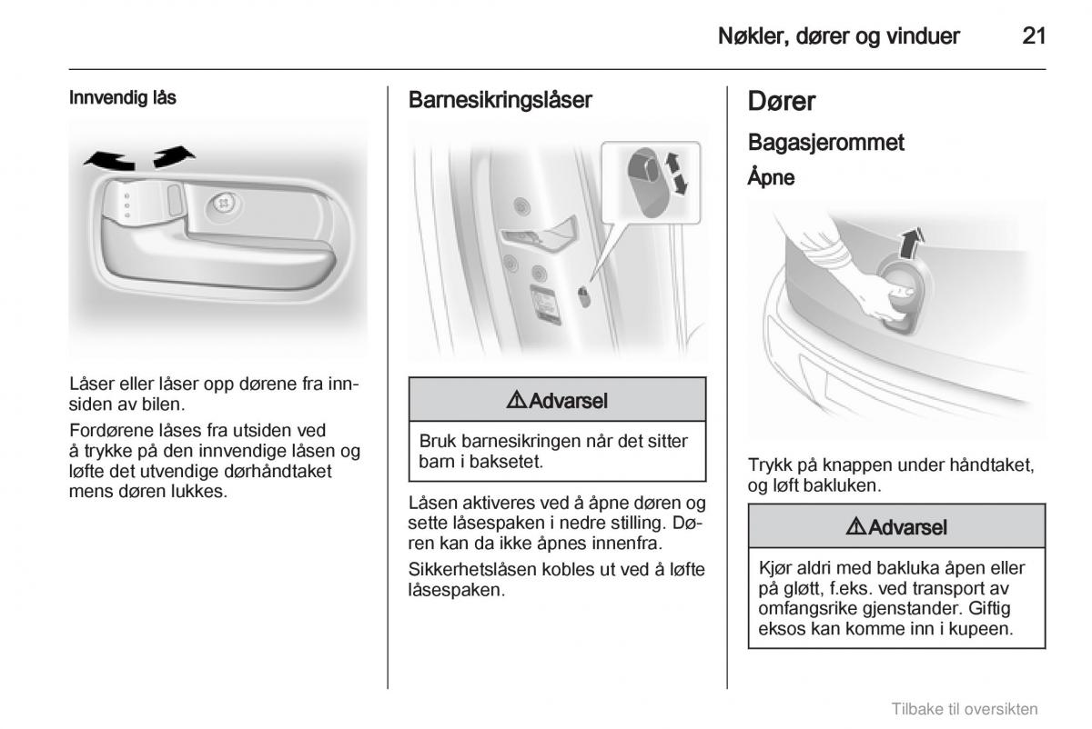 Opel Agila B bruksanvisningen / page 21