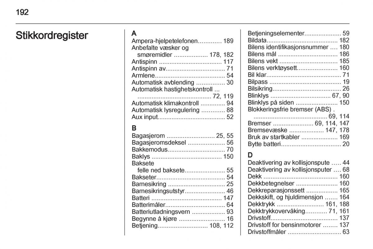 Opel Ampera bruksanvisningen / page 194