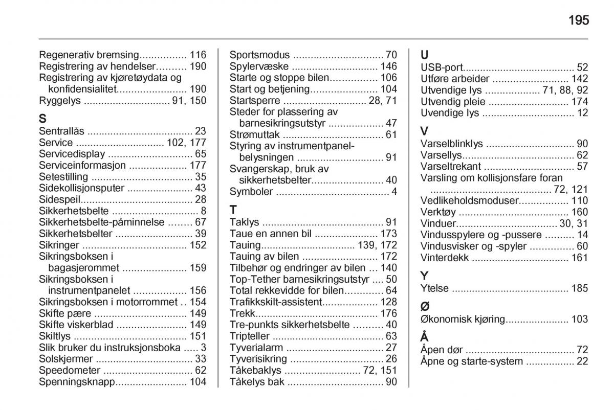 Opel Ampera bruksanvisningen / page 197