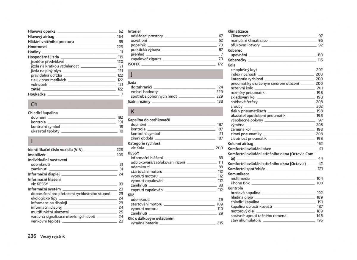 Skoda Octavia III 3 navod k obsludze / page 238