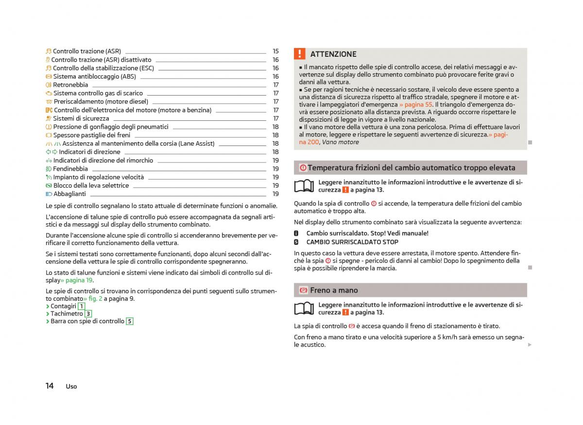 Skoda Octavia III 3 manuale del proprietario / page 16