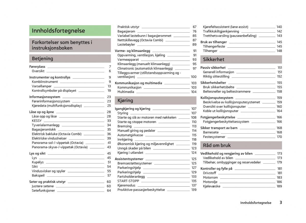 Skoda Octavia III 3 bruksanvisningen / page 5