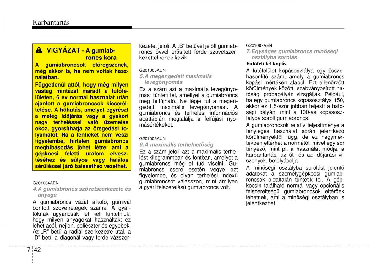 Hyundai Genesis Coupe Kezelesi utmutato / page 312