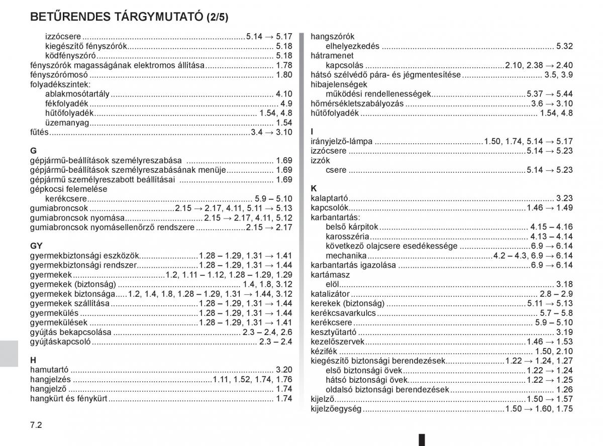 Renault Fluence Kezelesi utmutato / page 238