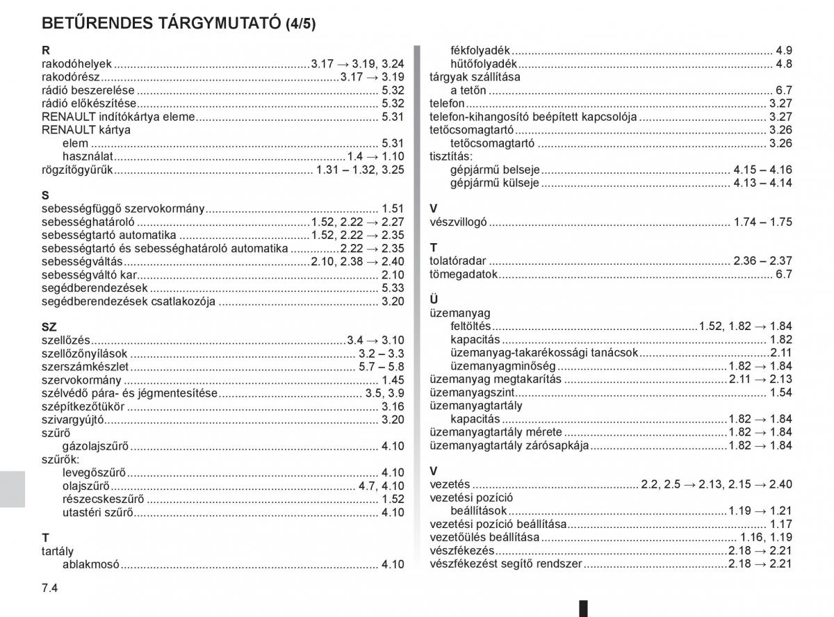 Renault Fluence Kezelesi utmutato / page 240