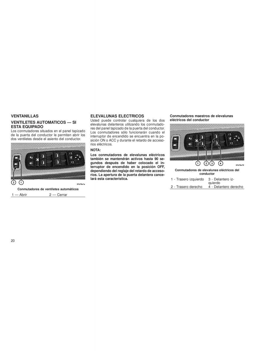 Chrysler Voyager V 5 Town and Country Lancia Voyager manual del propietario / page 23