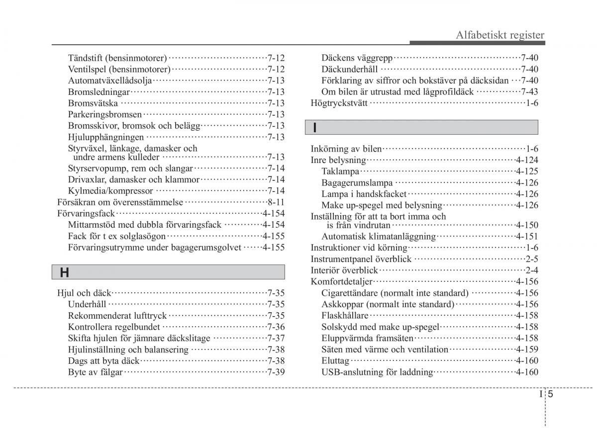 KIA Sorento II 2 instruktionsbok / page 9