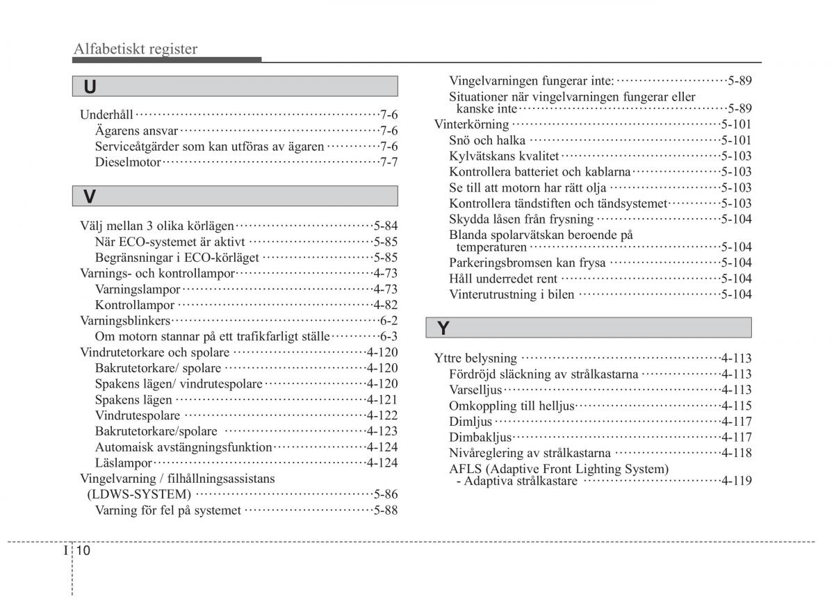 KIA Sorento II 2 instruktionsbok / page 14