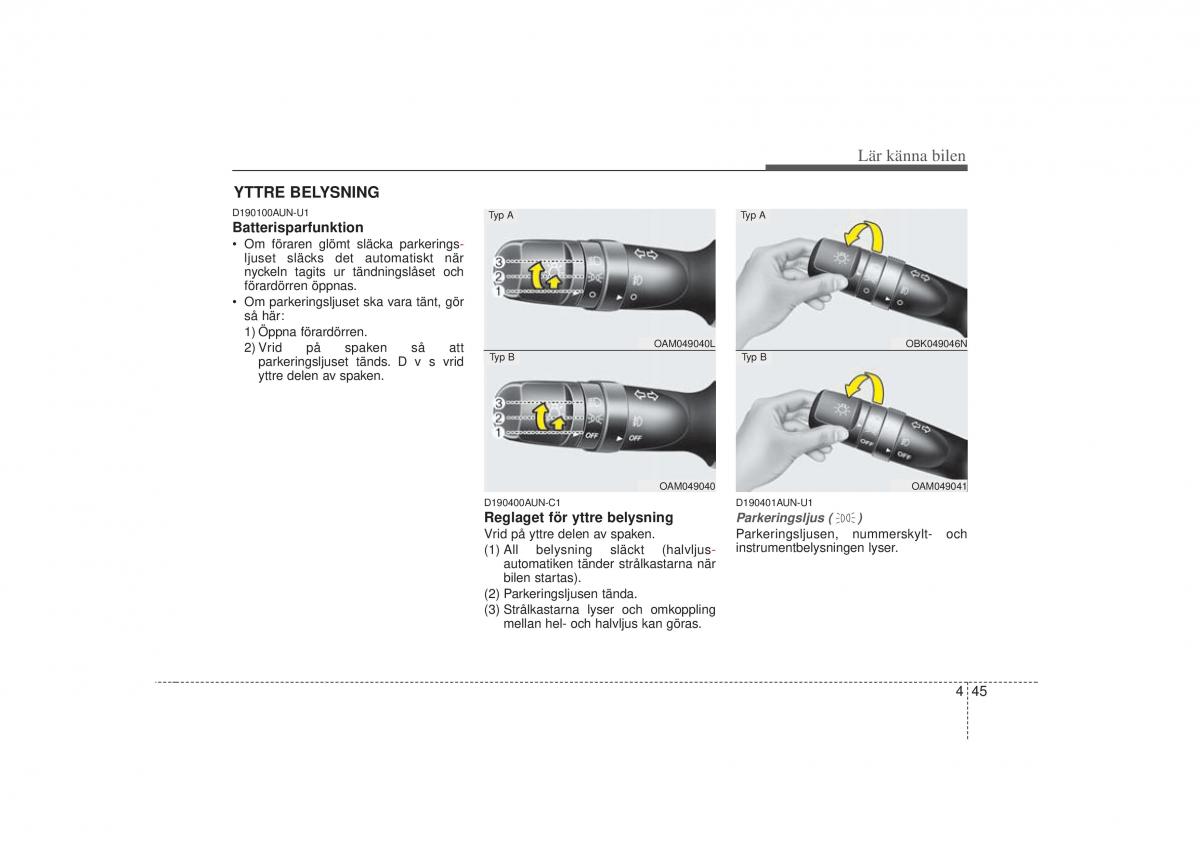 KIA Soul I 1 instruktionsbok / page 107