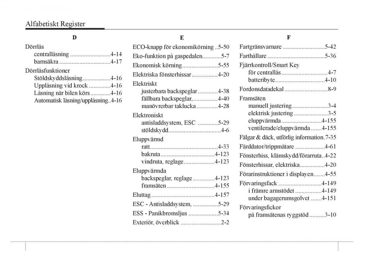 KIA Soul II 2 instruktionsbok / page 7