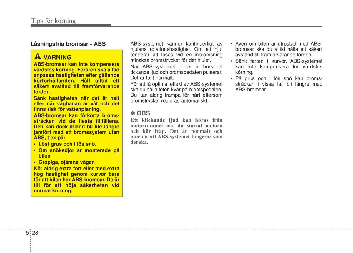KIA Soul II 2 instruktionsbok / page 381