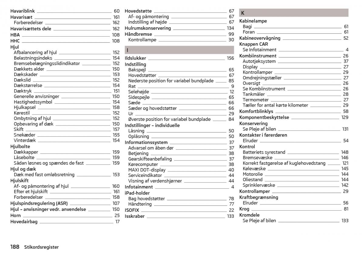 Skoda Rapid Bilens instruktionsbog / page 190