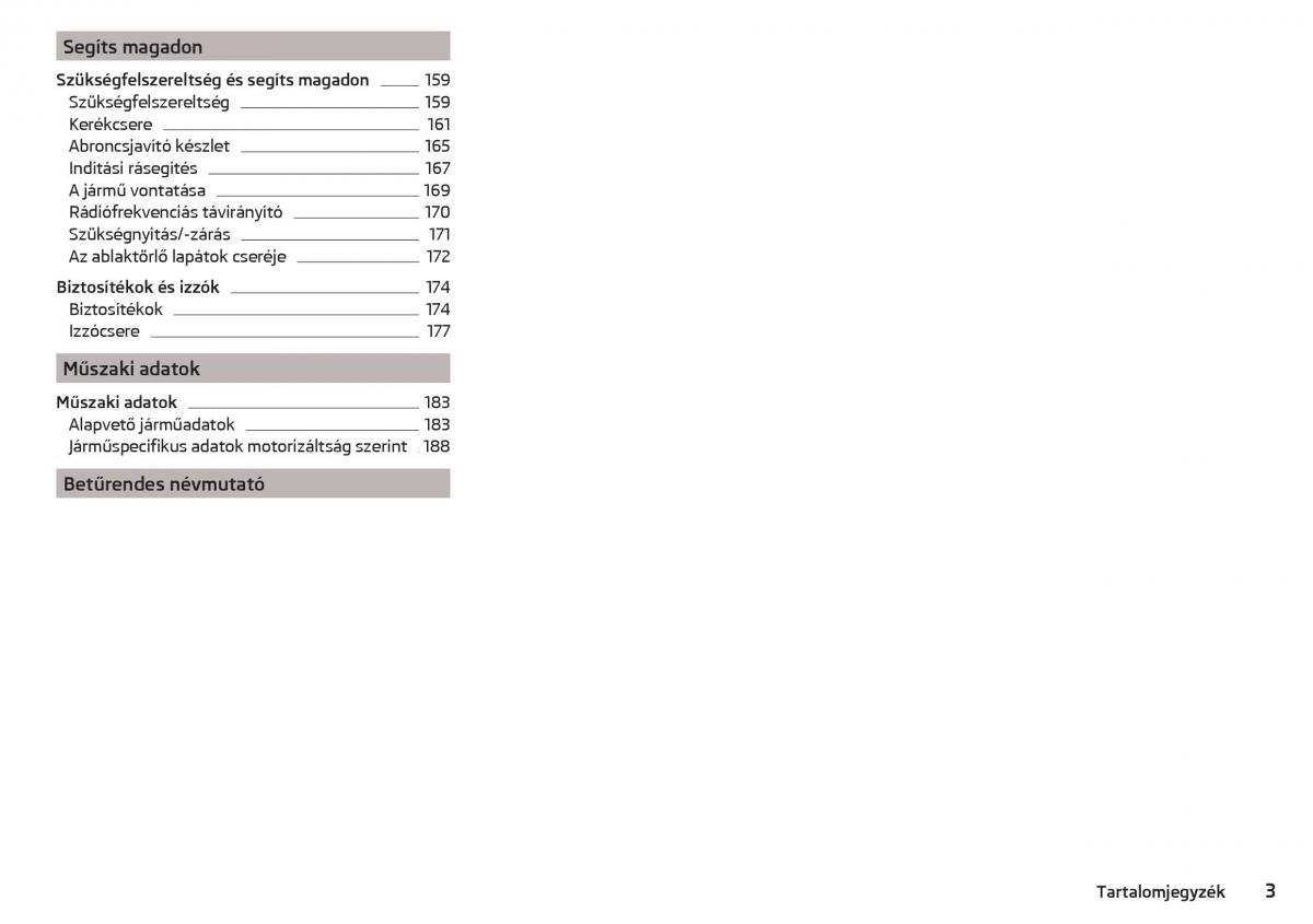 Skoda Rapid Kezelesi utmutato / page 5