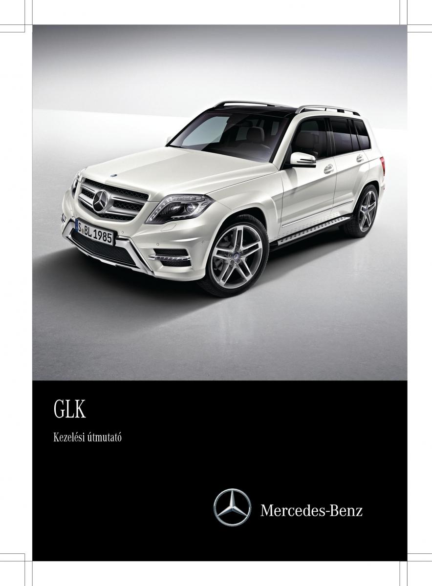 Mercedes Benz GLK Class X204 Kezelesi utmutato / page 1