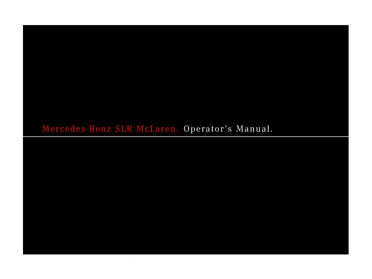 Mercedes Benz SLR McLaren R199 owners manual / page 2