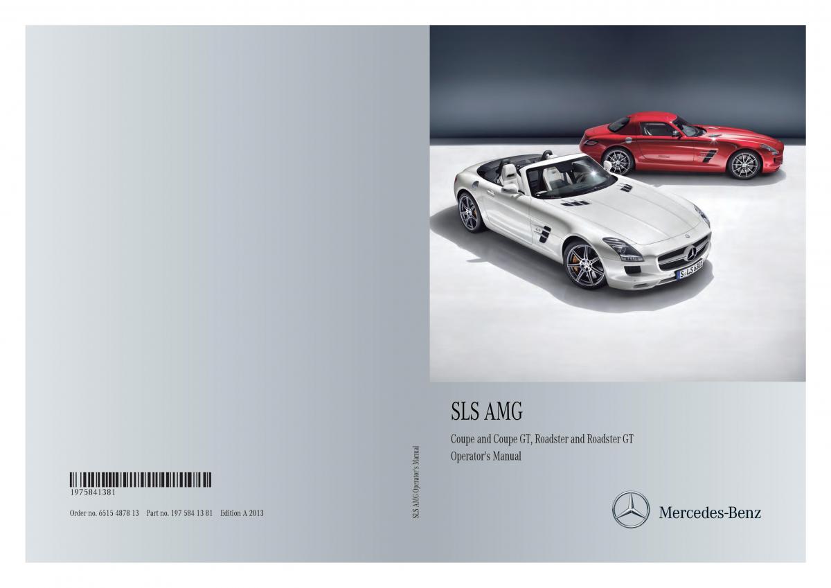 Mercedes Benz SLS AMG Coupe Roadster C197 owners manual / page 1