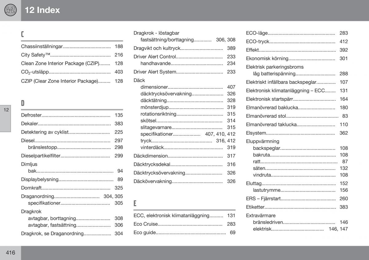 Volvo XC70 Cross Country II 2 instruktionsbok / page 418