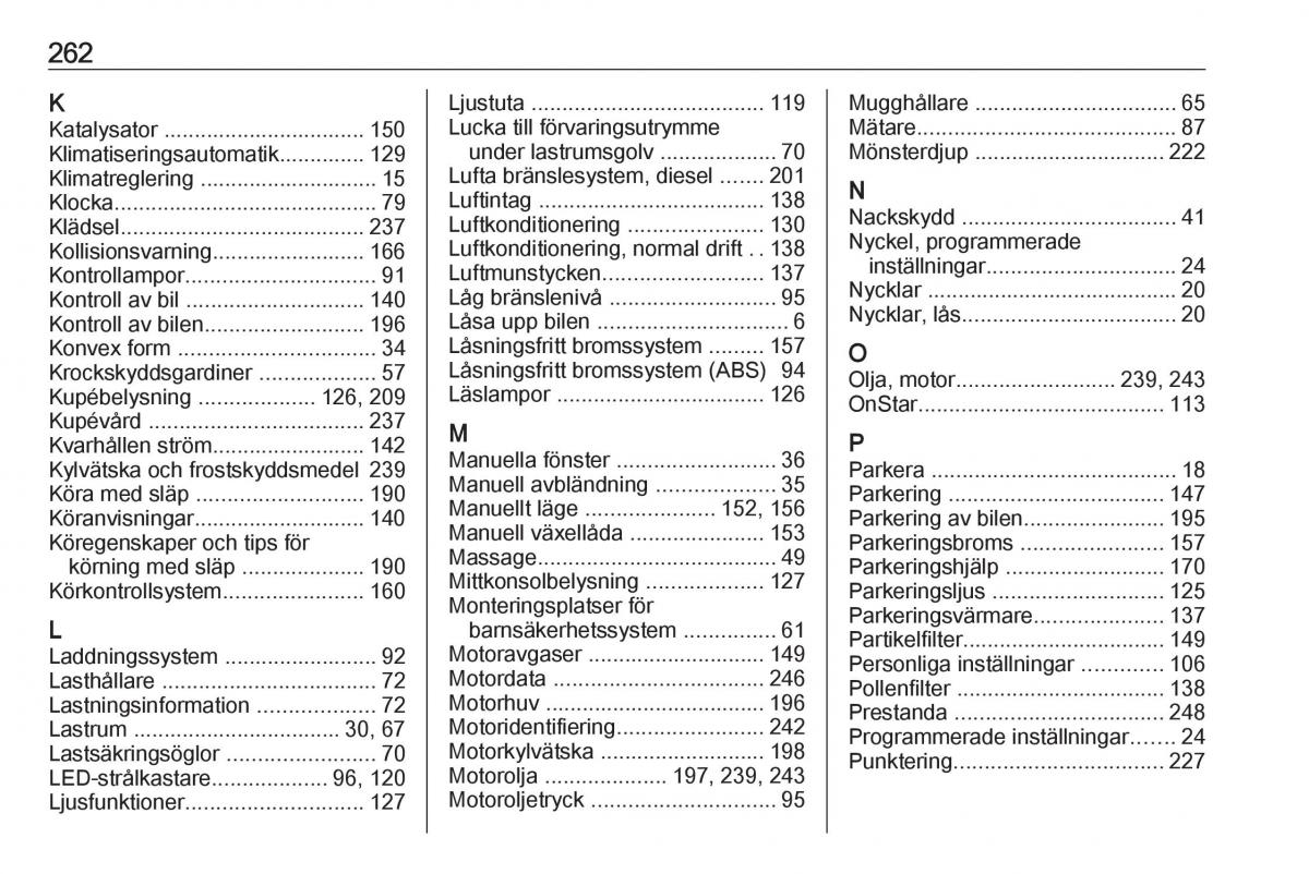 Opel Astra K V 5 instruktionsbok / page 264