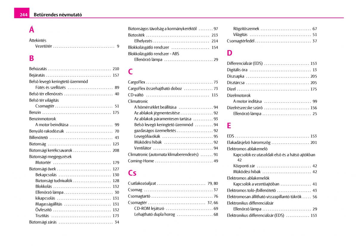 Skoda Superb I 1 Kezelesi utmutato / page 245