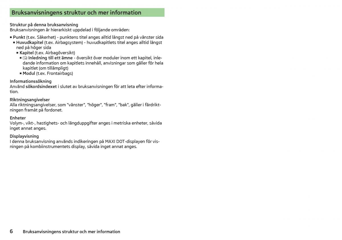 Skoda Superb III 3 instruktionsbok / page 8