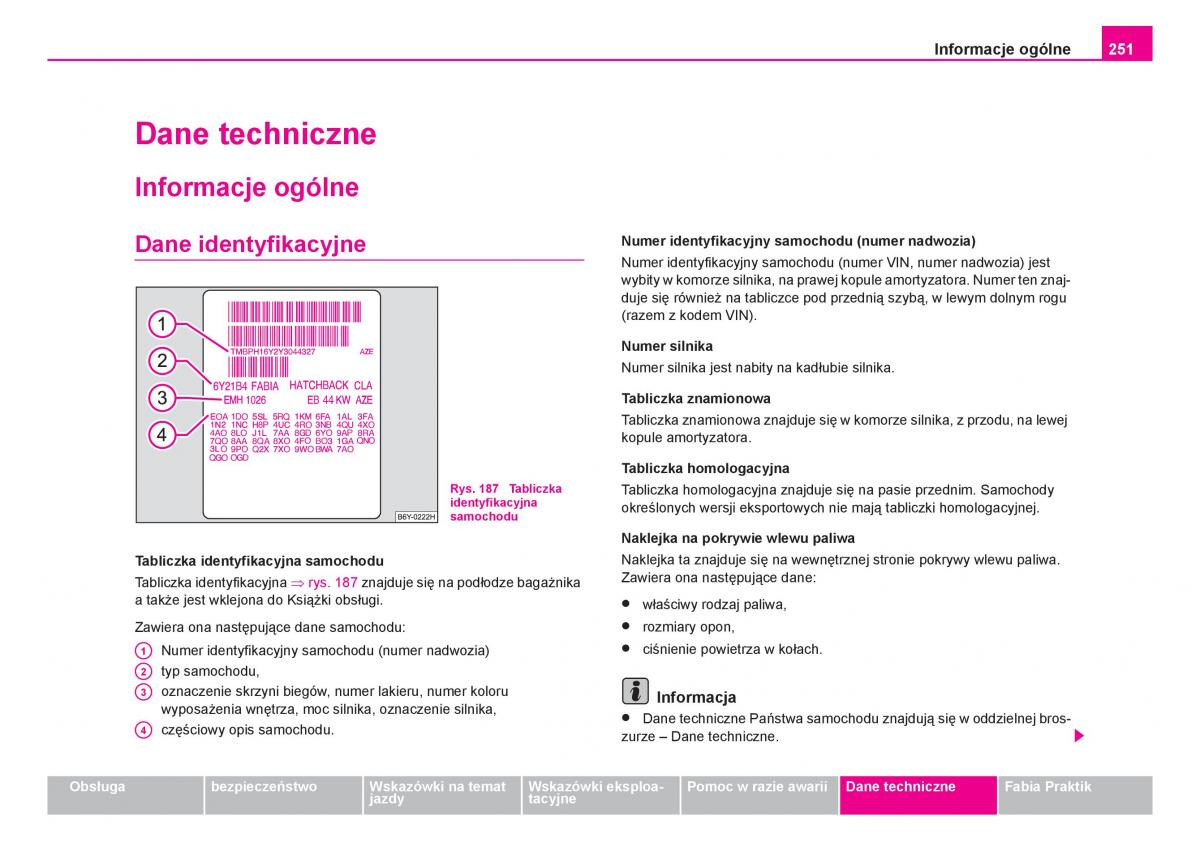 Skoda Fabia I 1 instrukcja obslugi / page 252