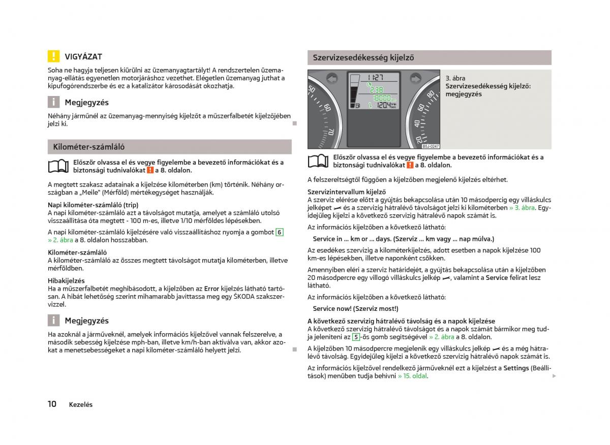 Skoda Fabia II 2 Kezelesi utmutato / page 12