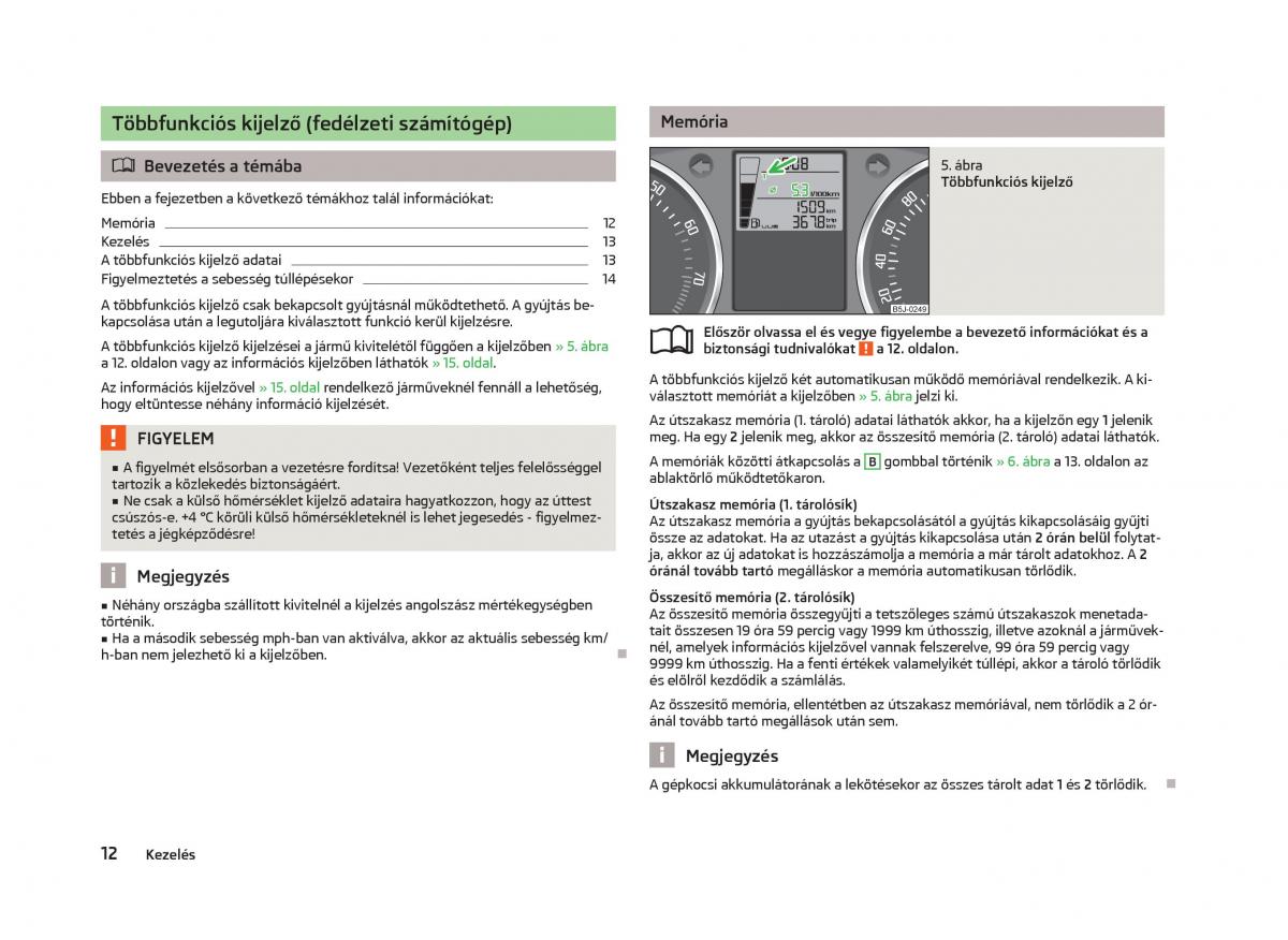 Skoda Fabia II 2 Kezelesi utmutato / page 14