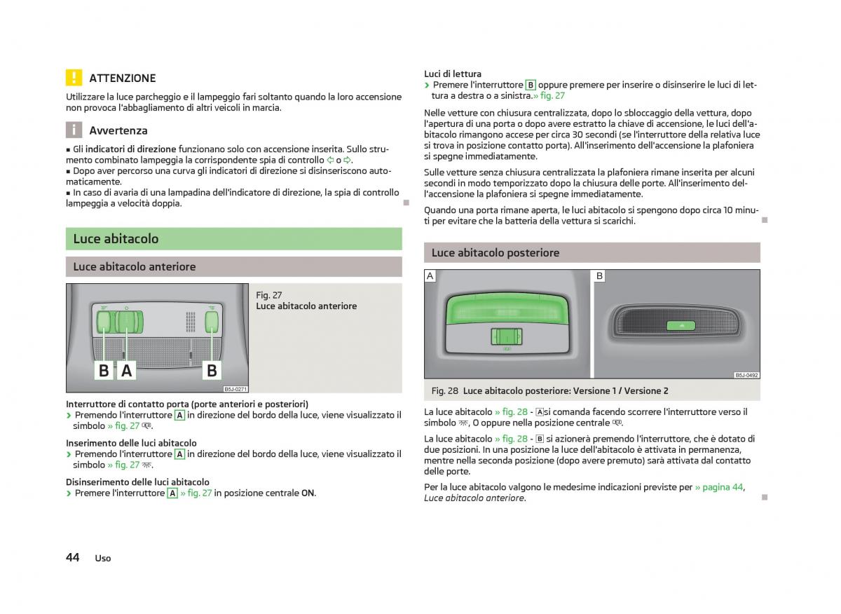 Skoda Fabia II 2 manuale del proprietario / page 46