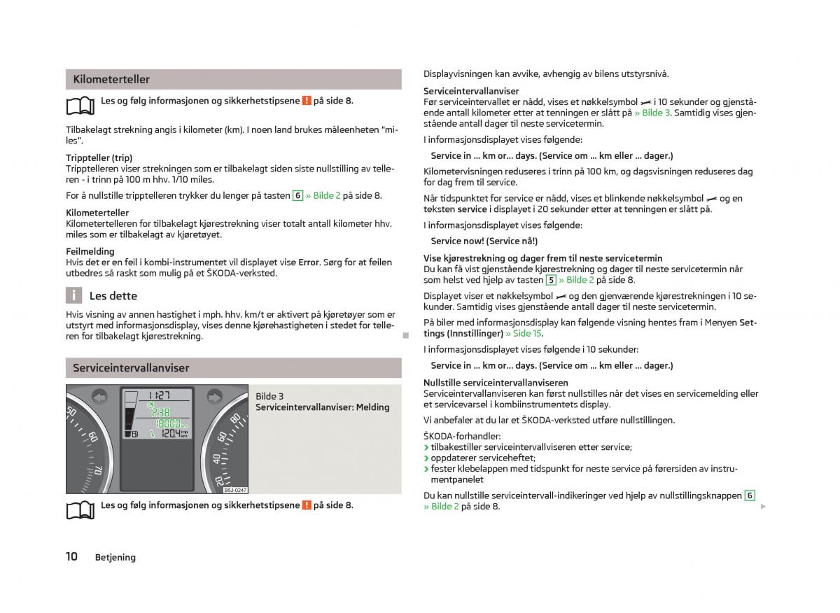 Skoda Fabia II 2 bruksanvisningen / page 12