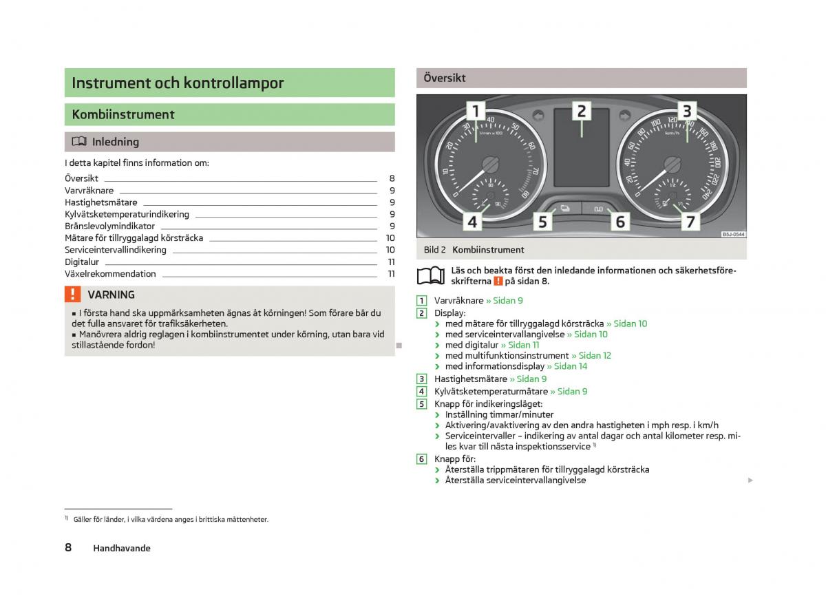 Skoda Fabia II 2 instruktionsbok / page 10