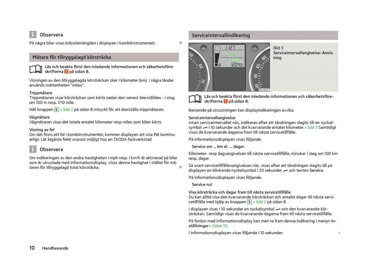 Skoda Fabia II 2 instruktionsbok / page 12