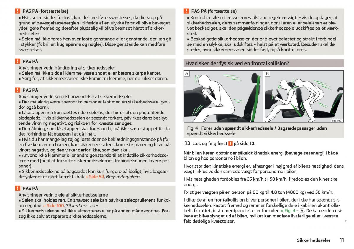 Skoda Citigo Bilens instruktionsbog / page 13