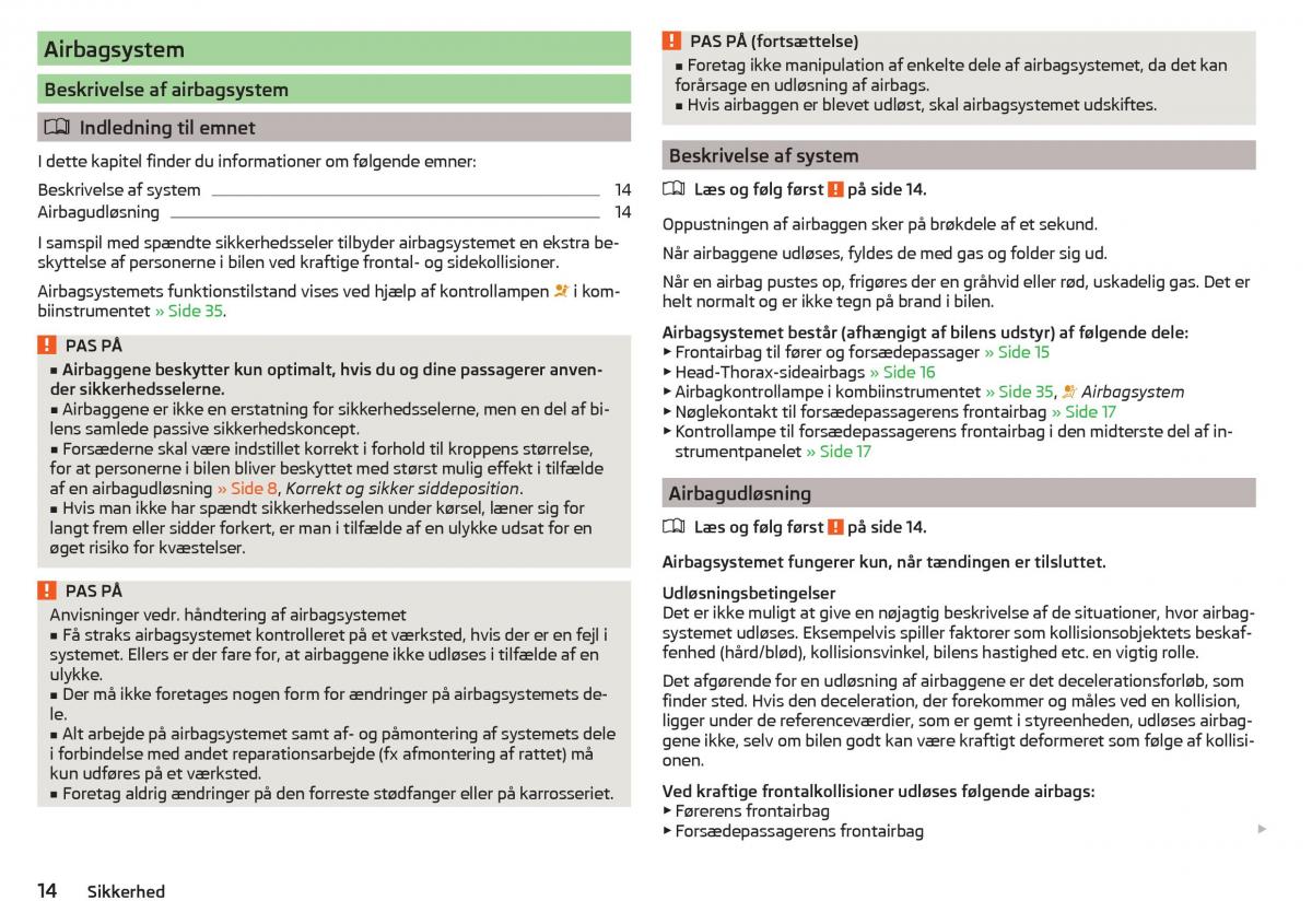 Skoda Citigo Bilens instruktionsbog / page 16