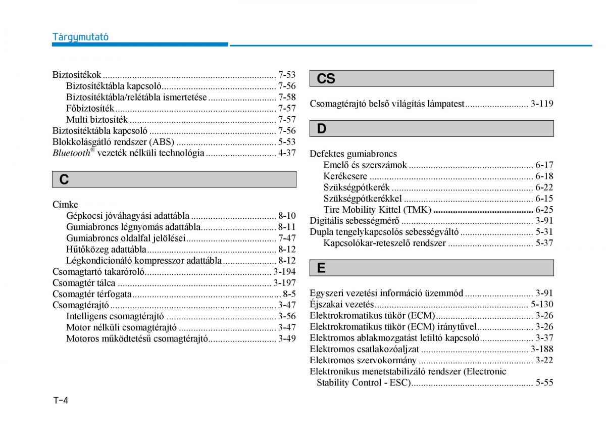 Hyundai Tucson III 3 Kezelesi utmutato / page 654