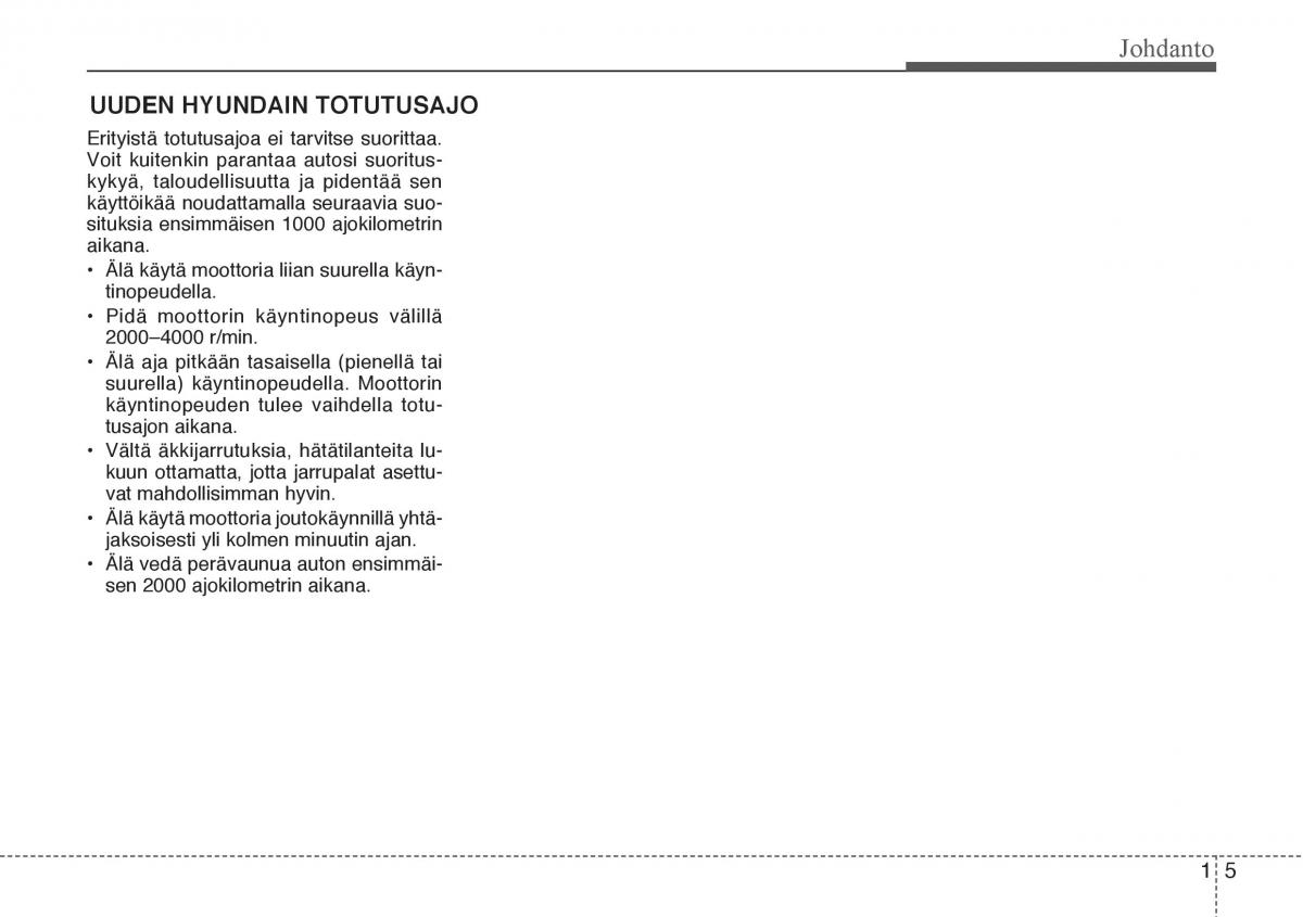 Hyundai Veloster omistajan kasikirja / page 11