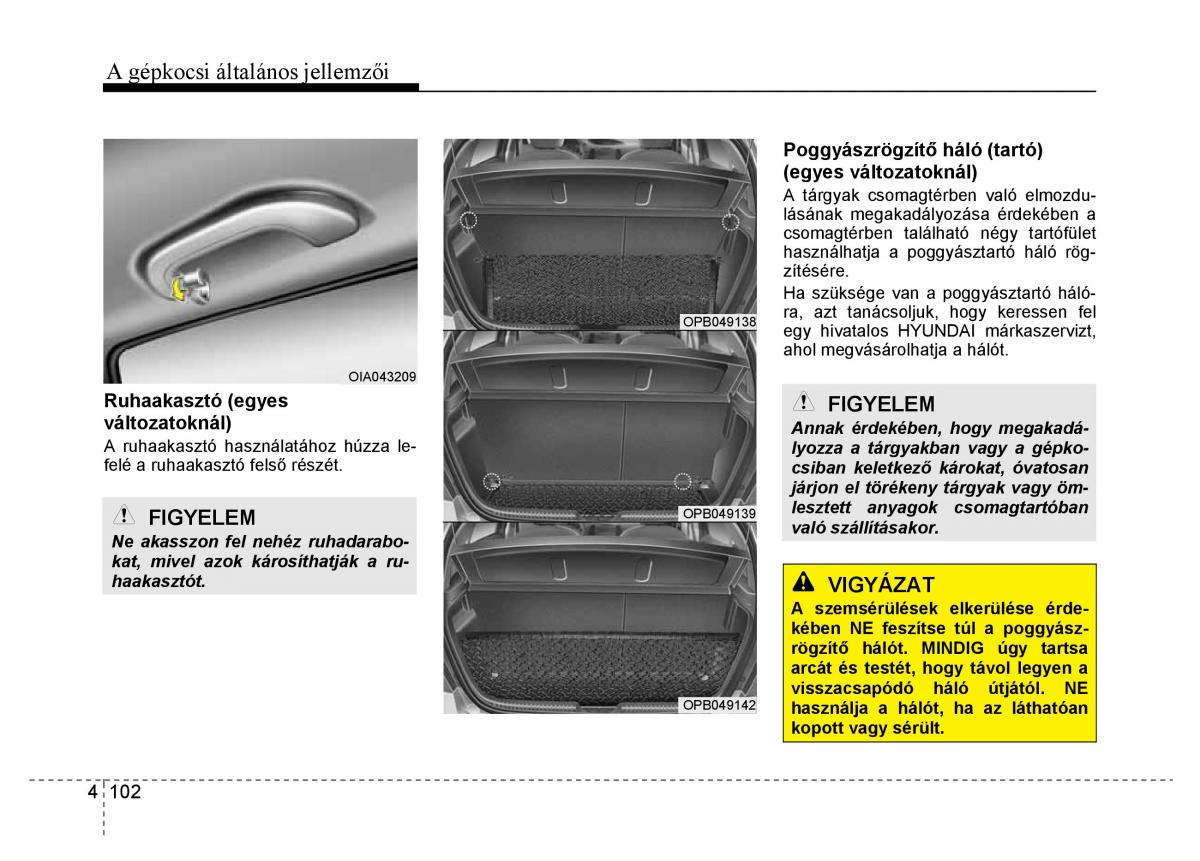Hyundai i10 II 2 Kezelesi utmutato / page 184