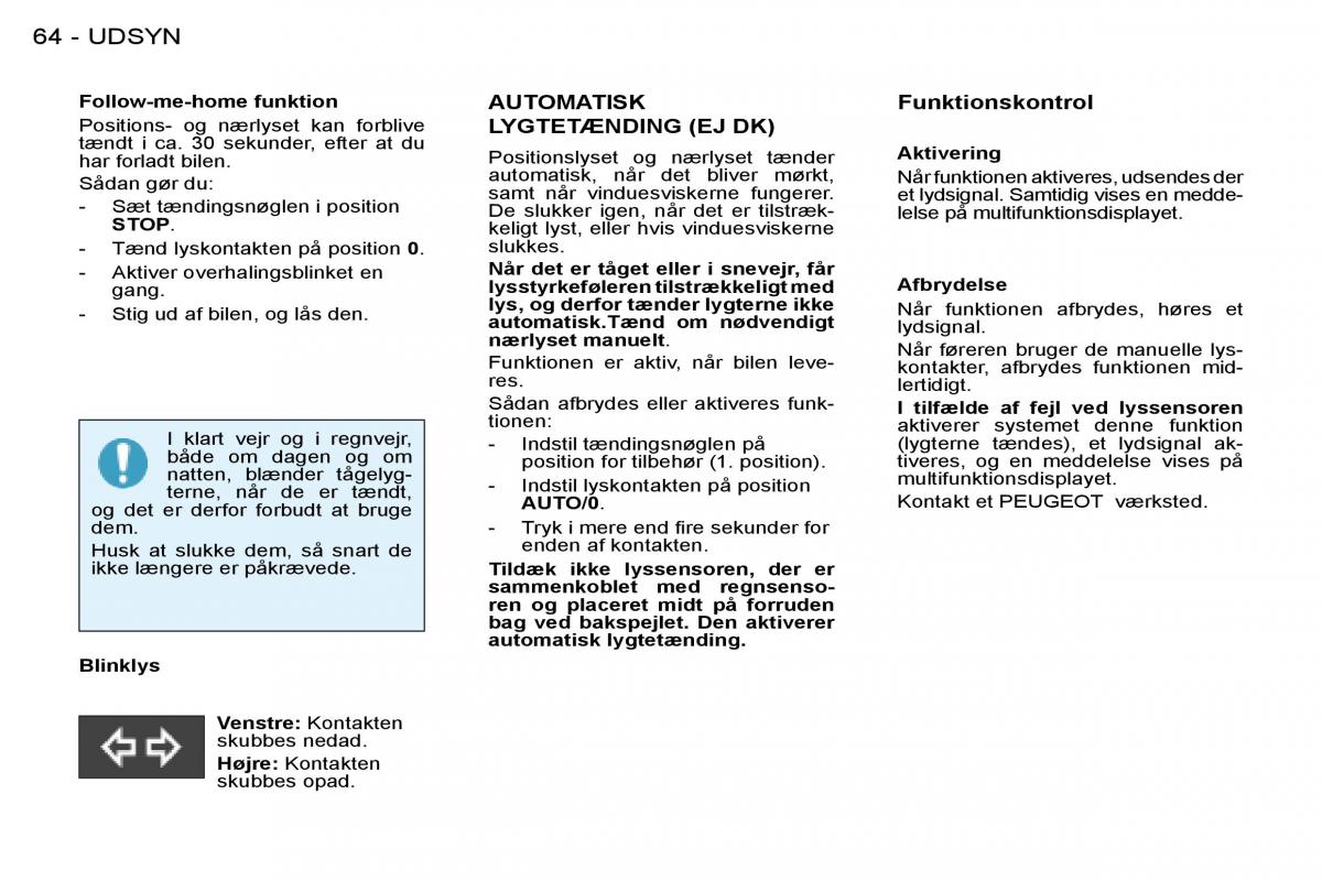 manual Peugeot 206 Peugeot 206 Bilens instruktionsbog / page 67