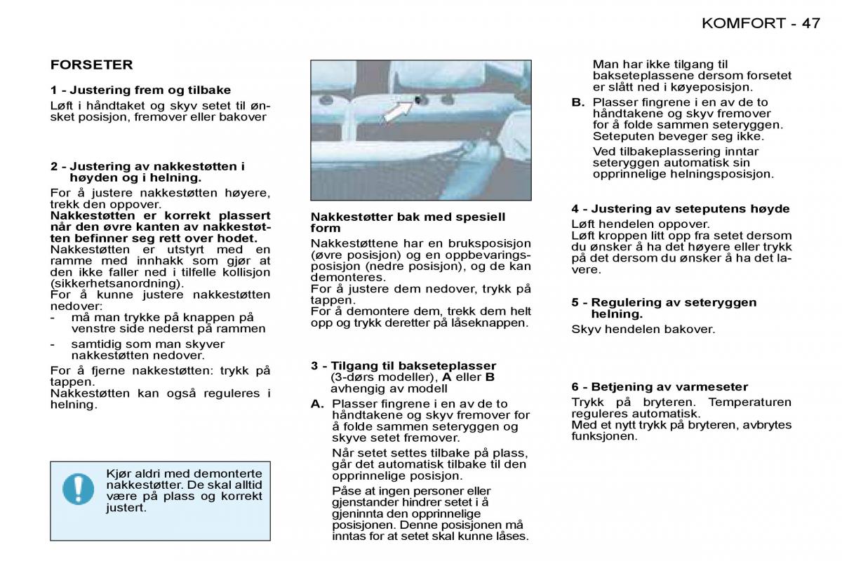 Peugeot 206 bruksanvisningen / page 47