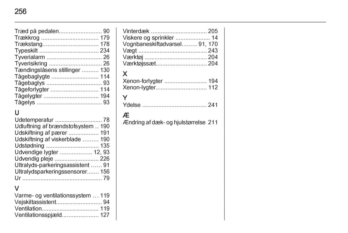 Opel Corsa D Bilens instruktionsbog / page 258