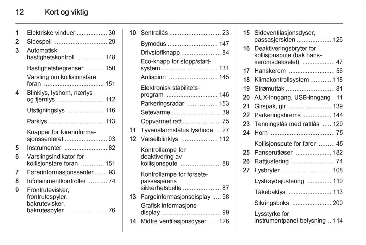 Opel Corsa D bruksanvisningen / page 14