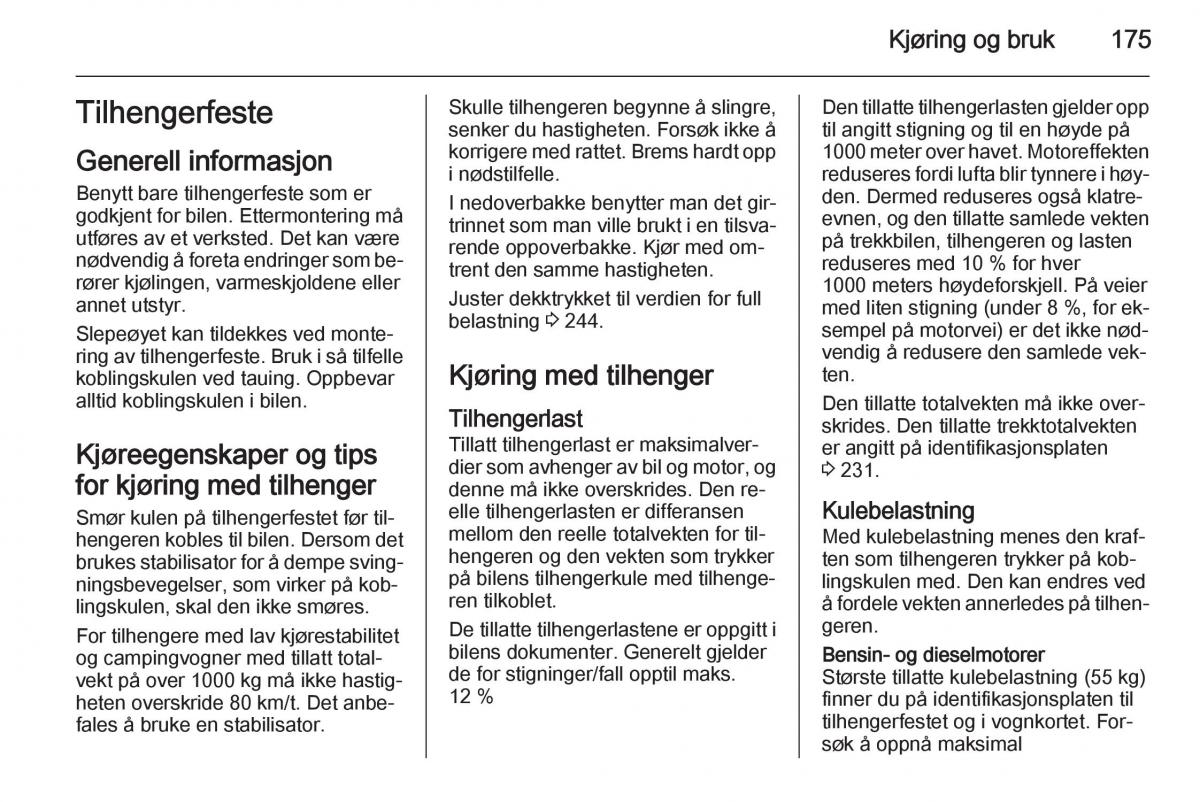 Opel Corsa D bruksanvisningen / page 177