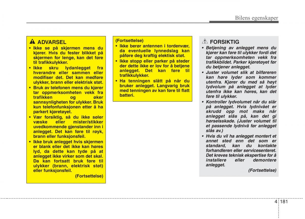 KIA Carens III 3 bruksanvisningen / page 268