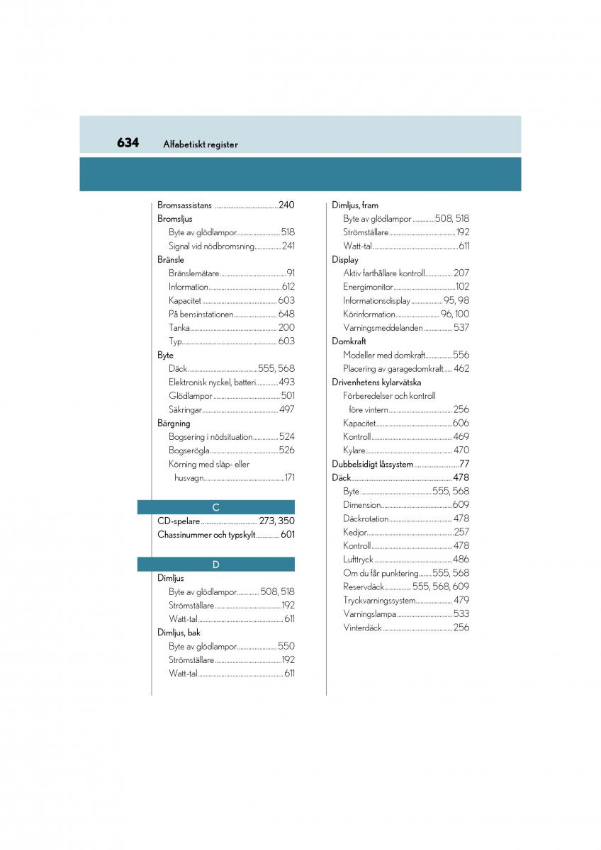 Lexus CT200h instruktionsbok / page 634