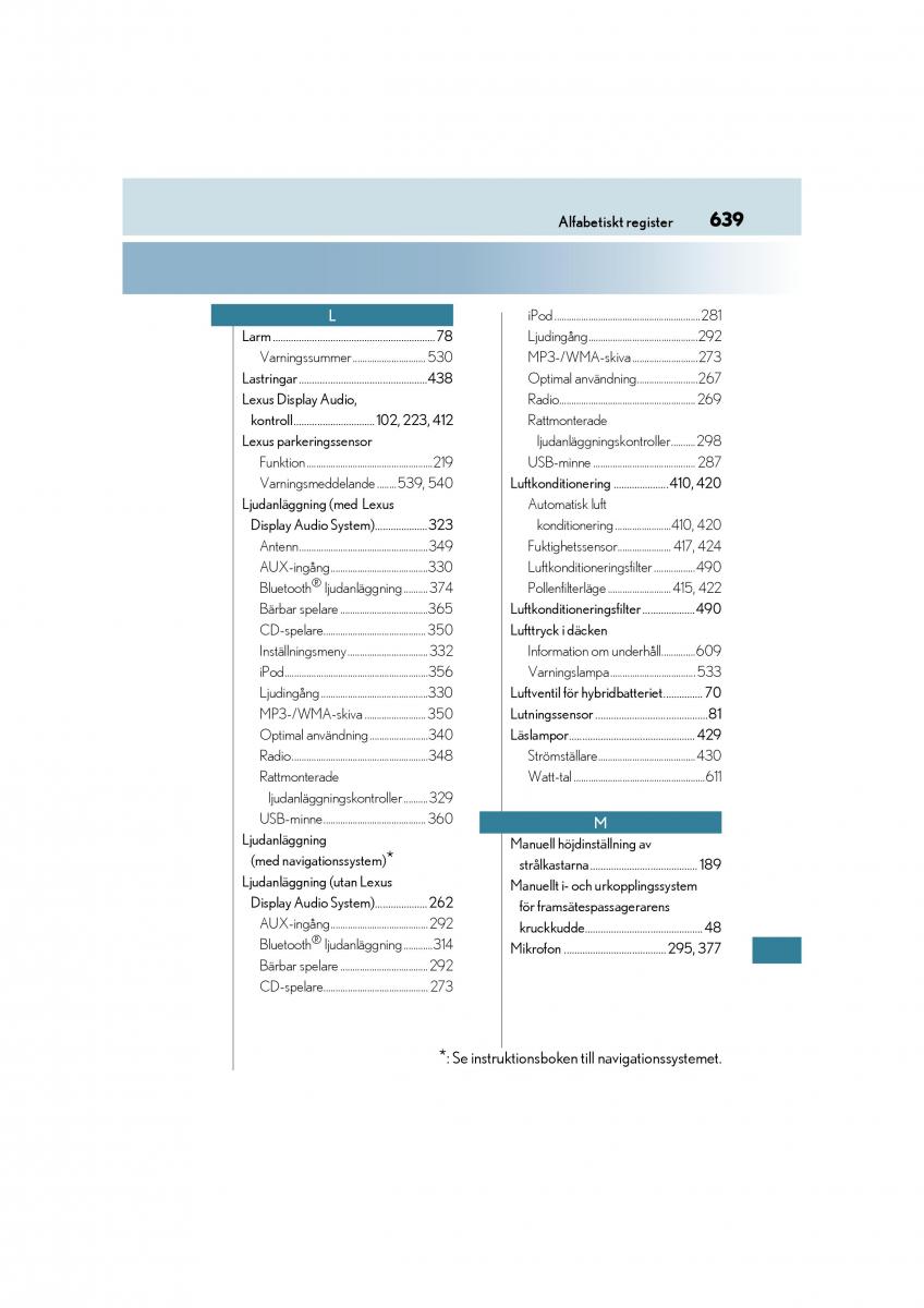 Lexus CT200h instruktionsbok / page 639