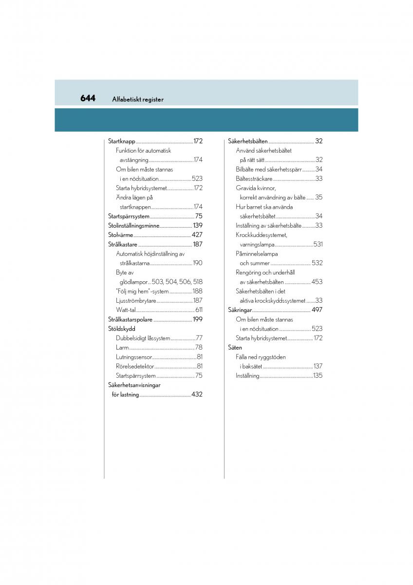manual  Lexus CT200h instruktionsbok / page 644